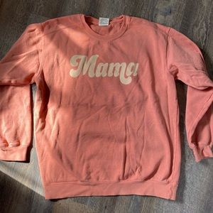 MAMA Sweatshirt